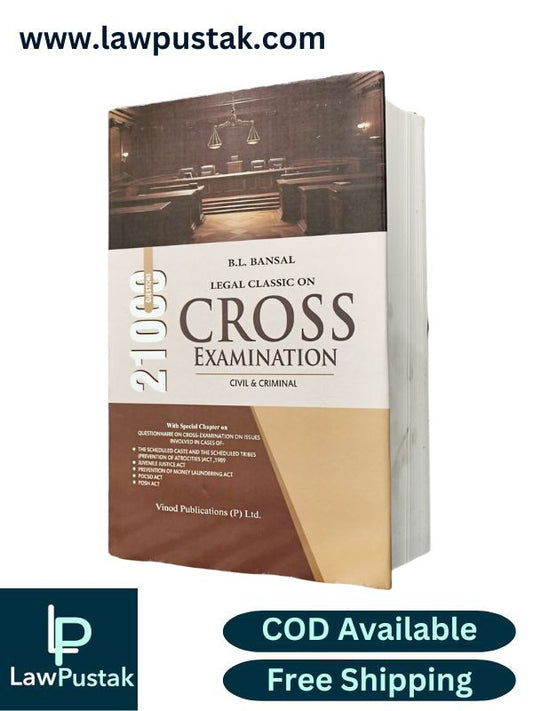 21000 Questions - Legal Classic on Cross Examination - Civil and Criminal by B.L. Bansal | Vinod Publications (P) Ltd.
