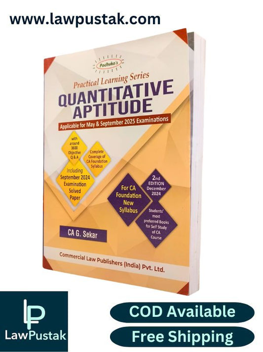 Practical Learning Series Quantitative Aptitude for CA Foundation New Syllabus 2023 (Applicable for May & September 2025 Examination) By G. Sekar - 