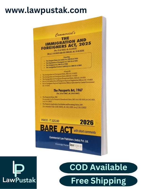 The Immigration and Foreigners Act, 2025 (The Passports Act, 1967) - Bare Act | Commercial Law Publishers (India) Pvt. Ltd.