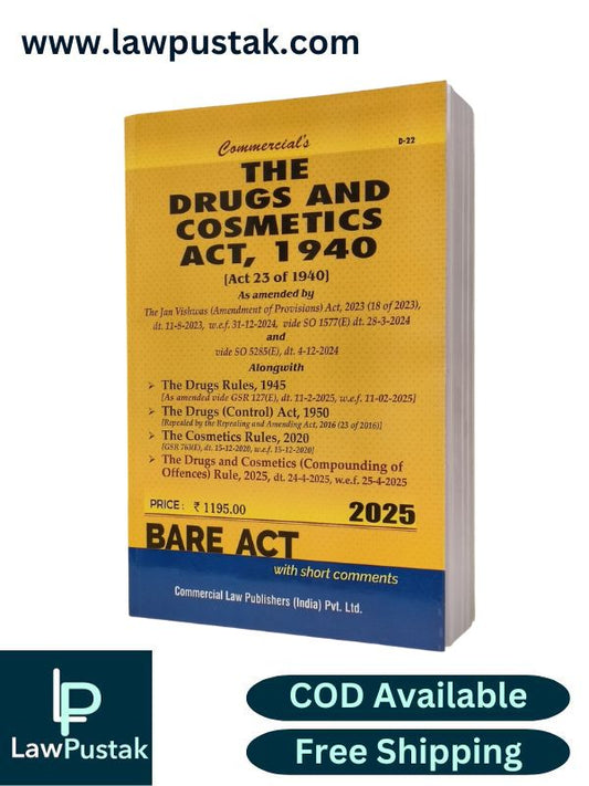 The Drugs And Cosmetics Act, 1940 (Act 23 of 1940) | Edition 2025 | Commercial Law Publishers (India) Pvt. Ltd.
