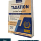 Systematic Approach to Taxation Containing Income Tax & GST Applicable for Sept. 2025 & Jan. 2026 Examination (Golden Jubilee Edition 2025) By Dr. Girish Ahuja & Dr. Ravi Gupta - Commercial Law Publishers