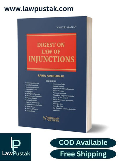 Digest on Law of Injunctions Latest 2025 Edition By Rahul Kandharkar - Whitesmann Publishing