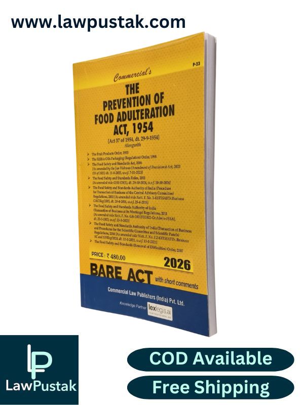The Prevention of Food Adulteration Act, 1954 - Bare Act | Commercial Law Publishers (India) Pvt. Ltd.