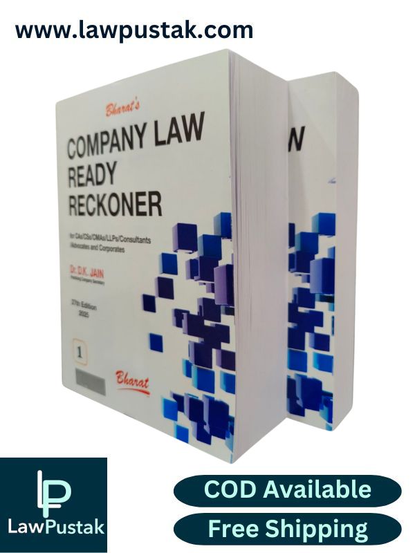 Company Law Ready Reckoner for CAs/CSs/CMAs/LLps/Consultants/Advocates and Corporates By Dr. D.K. Jain - 27th Edition 2025 (In 2Volumes) - Bharat Law House
