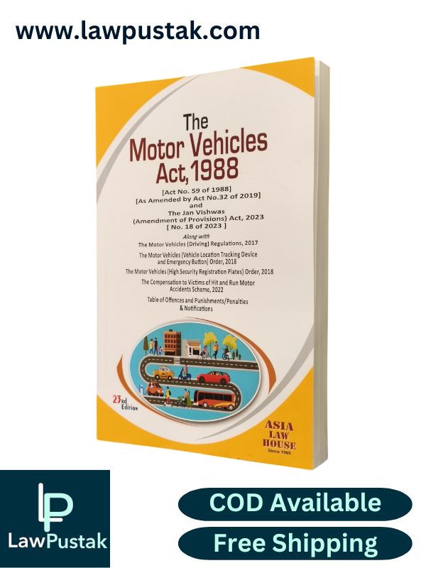 The Motor Vehicles Act, 1988 - 23rd Edition 2025 | Asia Law House
