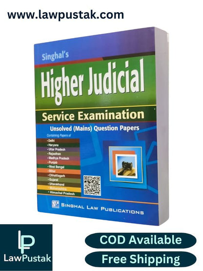 Higher Judicial Service Examination - Unsolved (Mains) Question Papers - 5th Edition 2024-25 | Singhal Law Publications