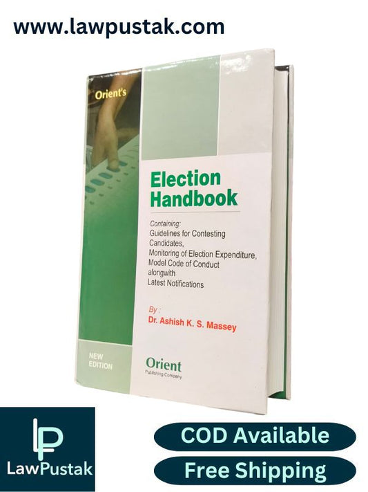 Election Handbook Edition 2025 by Dr. Ashish K.S. Massey | Orient Publishing Company