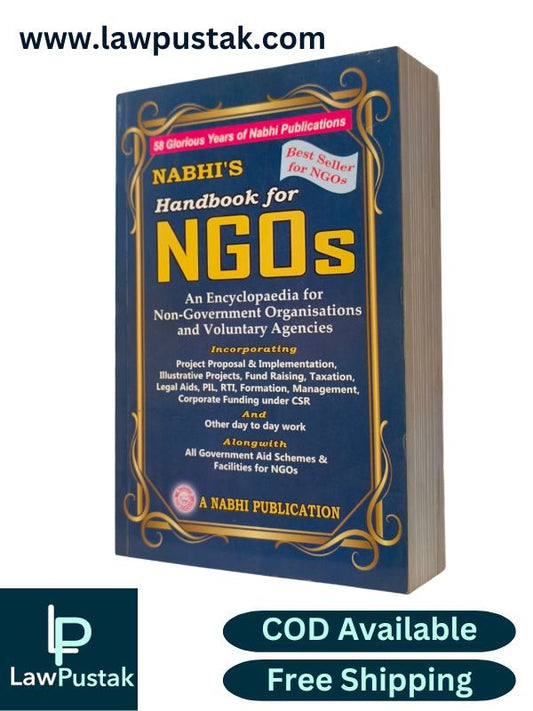Handbook for NGOs An Encyclopaedia for Non-Government Organisations and Voluntary Agencies - 5th Edition 2024 - A Nabhi Publication 