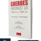 Sheroes Amongst Us: Real Women Real Stories, Edition 2025, by Dr Amit Nagpal and Falguni Desai - Oakbridge Publishing