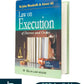 Law on Execution of Decrees and Orders by John Woodroffe &  Ameer Ali - 5th Edition 2025