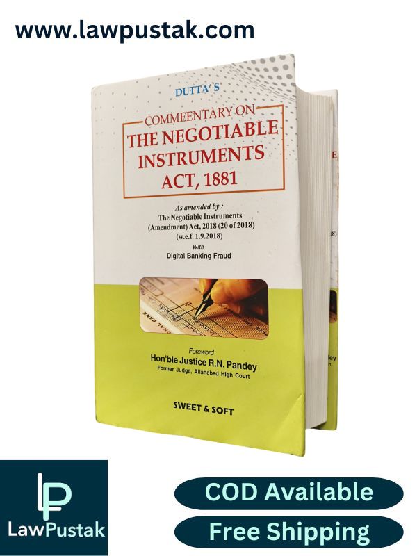Dutta's Commentary on The Negotiable Instruments Act, 1881 | Sweet & Soft