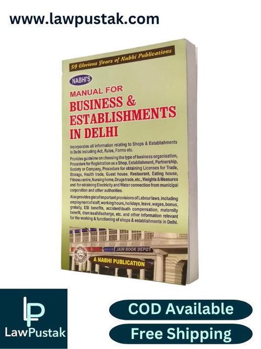 Manual for Business and Establishments in Delhi | A Nabhi Pubication