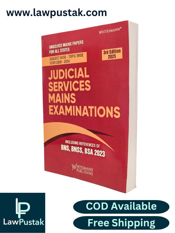 Judicial Services Mains Examinations - Including References of BNS, BNSS, BSA 2023 - 3rd Edition 2025 | Whitesmann Publishing