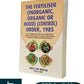 The Fertiliser (Inorganic, Organic or Mixed) (Control) Order, 1985 | Asia Law House