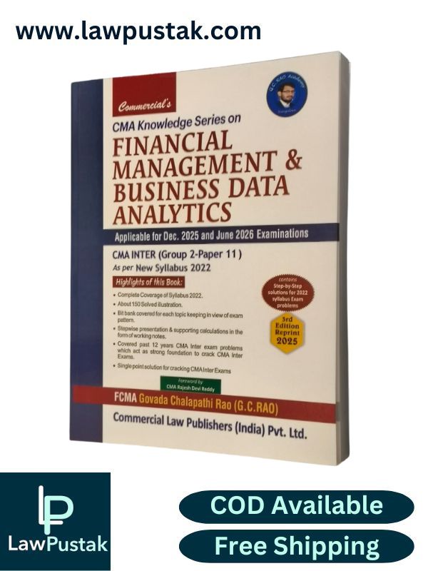 CMA Knowledge Series on Financial Management & Business Data Analytics - Applicable for Dec. 2025 and June 2026 Examinations - CMA Inter (Group 2-Paper 11) by G.C. Rao - 3rd Edition 2025 | Commercial Law Publishers (India) Pvt. Ltd.