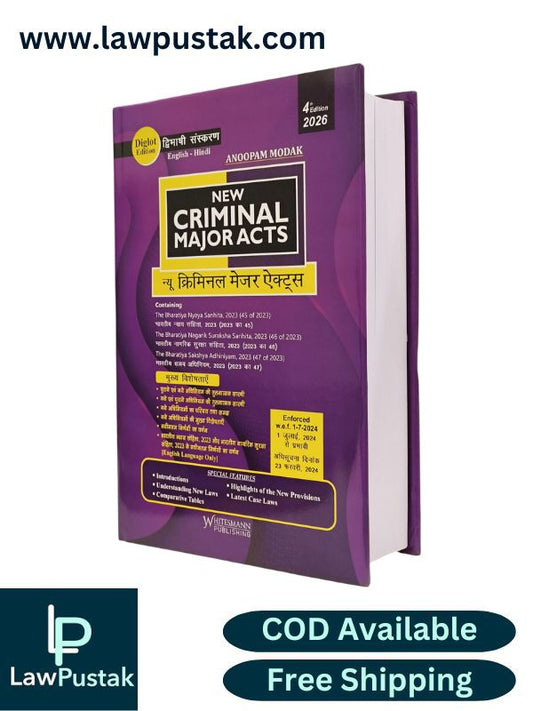 New Criminal Major Acts - Diglot Edition (English - Hindi) by Anoopam Modak - 4th Edition 2025 | Whitesmann Publishing