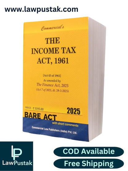 The Income Tax Act, 1961 - Bare act -Edition 2025 | Commercial Law Publishers (India) Pvt. Ltd.