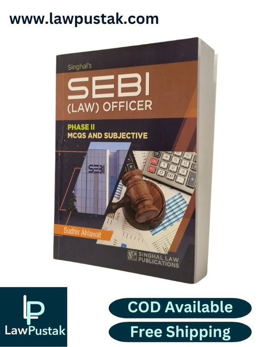 SEBI (Law) Officer - Phase 2, MACs and Subjective by Sudhir Ahlawat | Singhal Law Publications