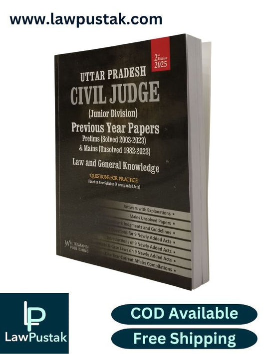 Uttar Pradesh Civil Judge (Junior Division) Previous Year Papers Prelims (Solved 2003-2023) and Mains (Unsolved 1982-2023) Law and General Knowledge by 2nd Edition 2025 | Whitesmann Publishing