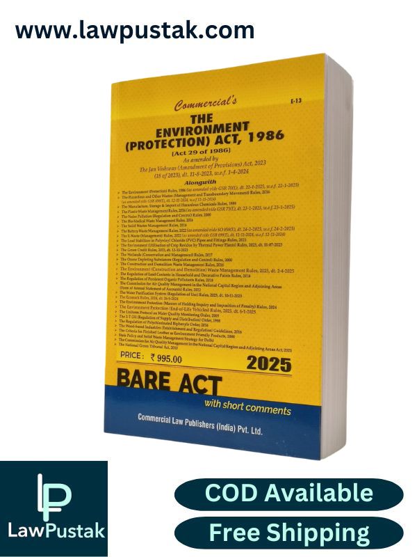 The Environment Protection Act, 1986| Bare Act with short Comments | Edition 2025 | Commercial Law Publishers (India) Pvt. Ltd.
