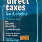 Direct Taxes Law & Practice | Professional Edition By Vinod K. Singhania, Kapil Singhania - Assessment Years 2025-26 & 2026-27 - Taxmann