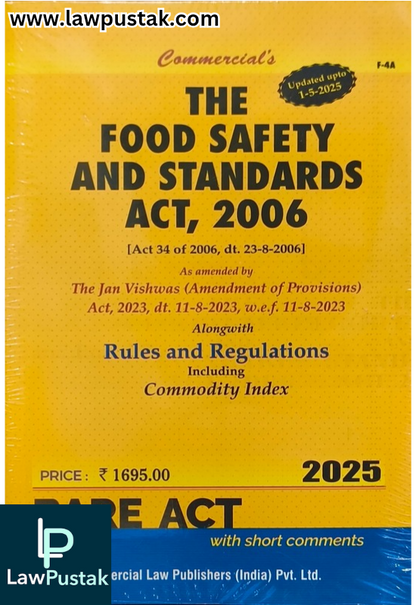 The Food Safety and Standards Act, 2006 - Edition 2025 Bare Act Updated Upto 1-5-2025 - Commercial Law Publishers