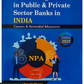 NPA Management in Public & Private Sector Banks In India Causes & Remedial Measures By CA. (Dr.) Amarjit Chopra - Edition 2025 - Commercial Law Publishers