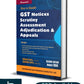 How to Handle GST Notices Scrutiny, Assessment Adjudication & Appeals By Rakesh Garg & Sandeep Garg - 2nd Edition August 2024 - Commercial Law Publisher
