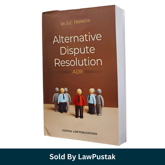 Central Law Publications Alternative Dispute Resolution ADR 4th Edition 2026