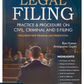 Legal Filing Practice & Procedure on Civil, Criminal and E-Filing By Ravi Kumar & Annapurna Gupta - Edition 2025 - Whitesmann Publishing 