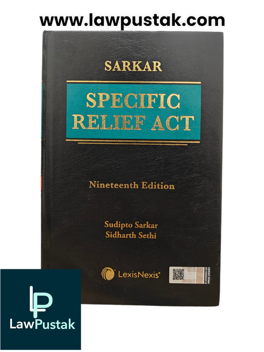 Specific Relief Act | Sarkar Specific Relief Act 19th Edition 2024 | LexisNexis