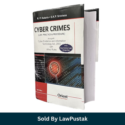 Cyber Crimes (Law, Practice and Procedure) 2nd Edition 2026 by R.P. Kataria and S.K.P. Sriniwas | Orient Publishing Company