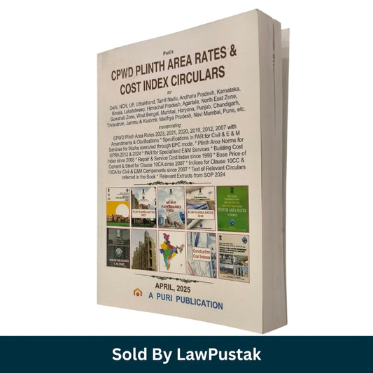 CPWD PLINTH Area Rates & Cost Index Circulars - Edition 2025 | A Puri Publications