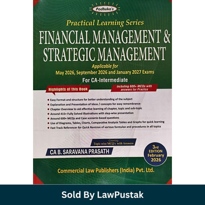 Practical Learning Series Financial Management And Strategic Management (Applicable for May, September 2026 and January 2027 Examination) - 3rd Edition January 2026 - By CA B. Saravana Prasath | Commercial Law Publishers (India) Pvt. Ltd.
