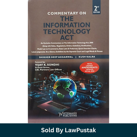 Commentary on Information Technology Act 2000 2nd Edition 2026 Aggarwal Kalra cyber law book India