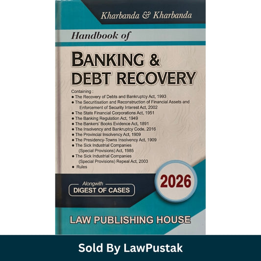 Handbook of Banking and Debt Recovery 2026 Edition by Kharbanda SARFAESI IBC law book cover