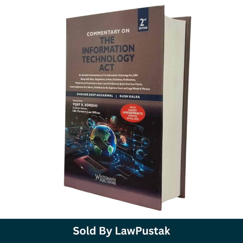Commentary on Information Technology Act 2000 2nd Edition 2026 Aggarwal Kalra cyber law book India