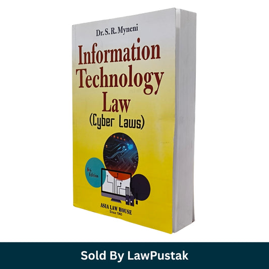 Information Technology Law cyber laws book by SR Myneni 6th edition