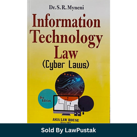 Information Technology Law cyber laws book by SR Myneni 6th edition