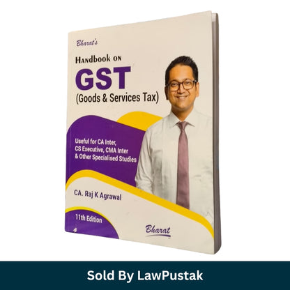 Handbook on GST by CA Raj K Agarwal 11th edition book
