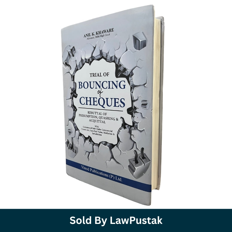 Cheque Bounce Law Book 2026 India Trial of Bouncing of Cheques by Anil K Khaware cover
