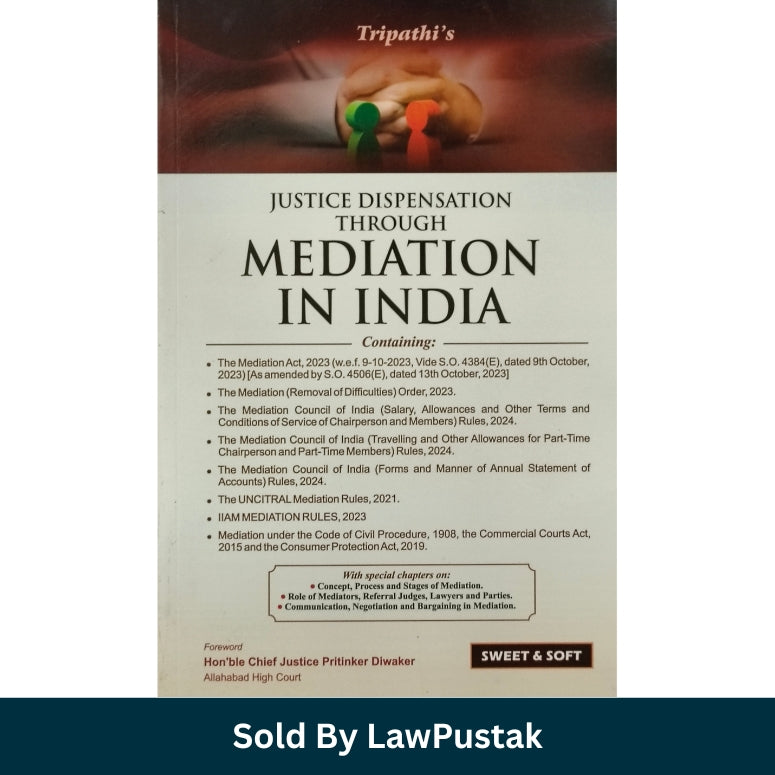 Mediation in India Law Book 2026 Justice Dispensation Through Mediation Tripathi Mediation Act 2023 Guide