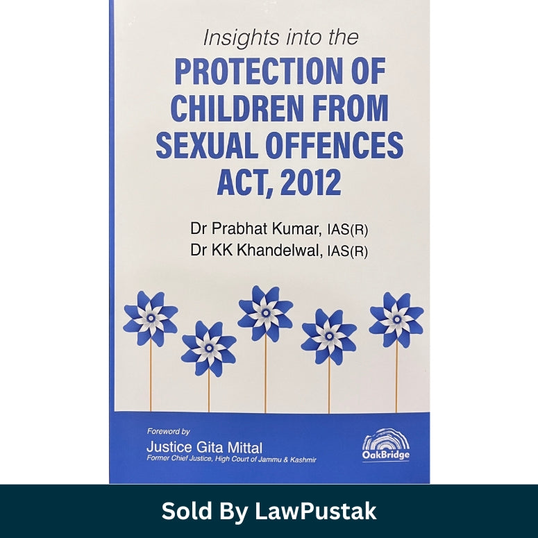 POCSO Act Book 2026 India Protection of Children from Sexual Offences law guide OakBridge