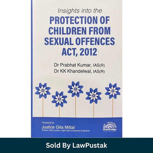 POCSO Act Book 2026 India Protection of Children from Sexual Offences law guide OakBridge
