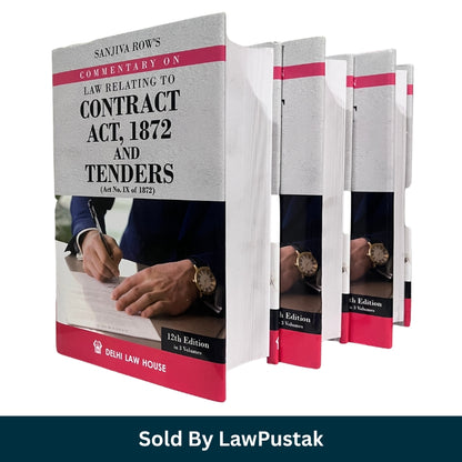 Contract Act 1872 Book 2026 India Sanjiva Row Commentary 3 Volume Set Delhi Law House Tenders Law Book
