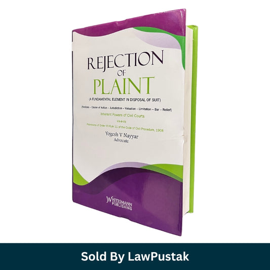 Rejection of Plaint Book 2026 India CPC Order 7 Rule 11 Guide by Yogesh Nayyar Whitesmann Publishing