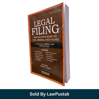 Civil Criminal E Filing Procedure Book 2025 India Court Practice Guide with Drafting and Filing Steps