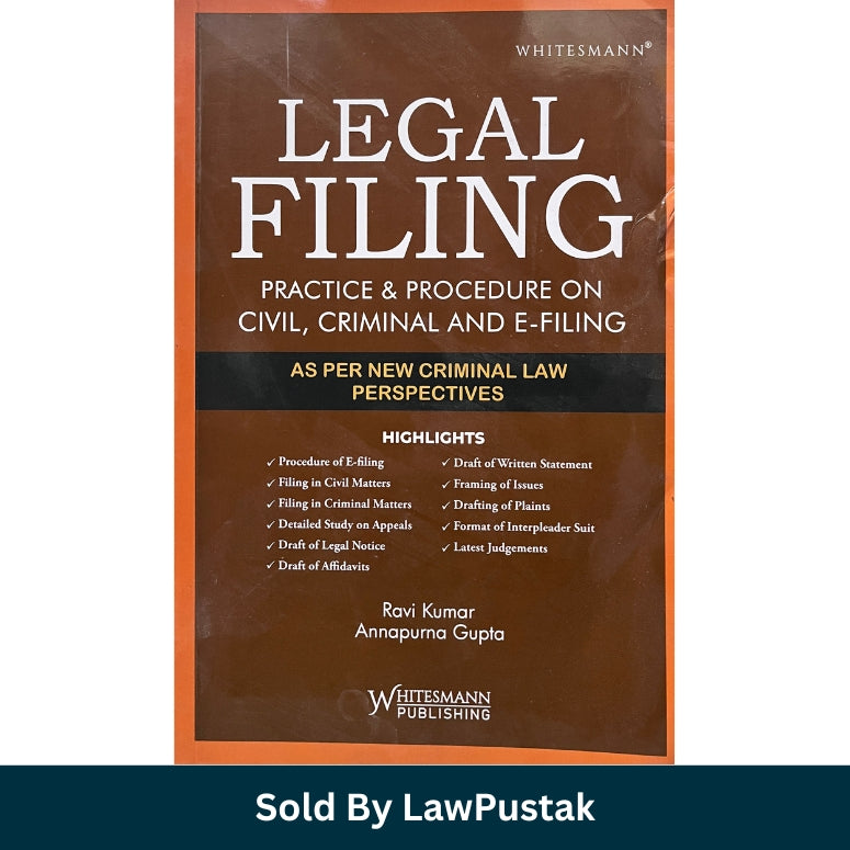 Civil Criminal E Filing Procedure Book 2025 India Court Practice Guide with Drafting and Filing Steps