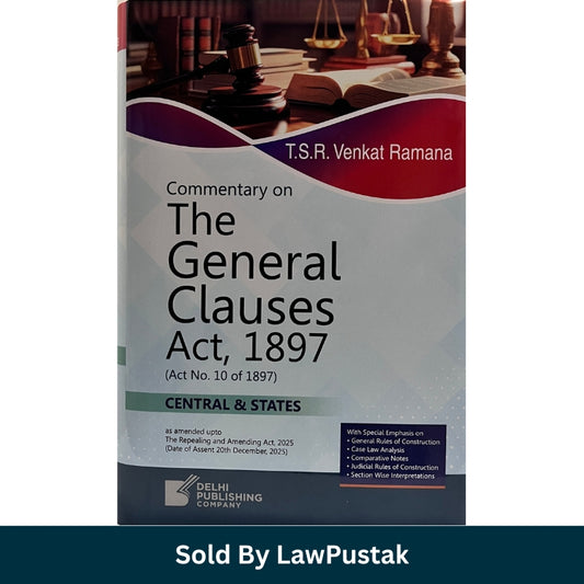 General Clauses Act Book 2026 India TSR Venkat Ramana Delhi Publishing Company Commentary