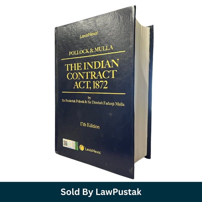Indian Contract Act Book 2025 India Pollock and Mulla LexisNexis 17th Edition Commentary